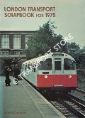 London Transport Scrapbook for 1975 by WHITING, James